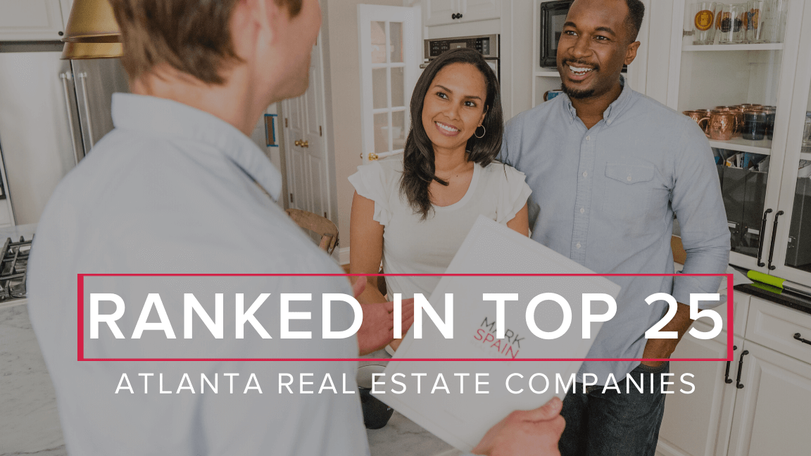 Mark Spain Real Estate Ranked One of Atlanta’s Top 25 Real Estate Companies