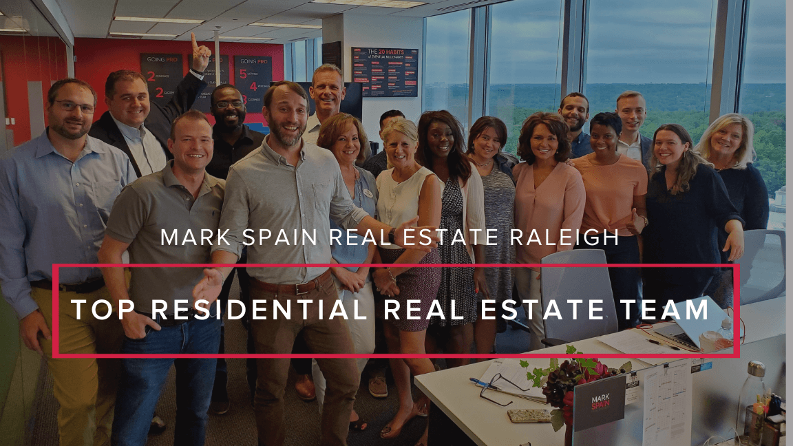 Announcing of Mark Spain Real Estate in the Top 25 Residential Real Estate Teams in Raleigh