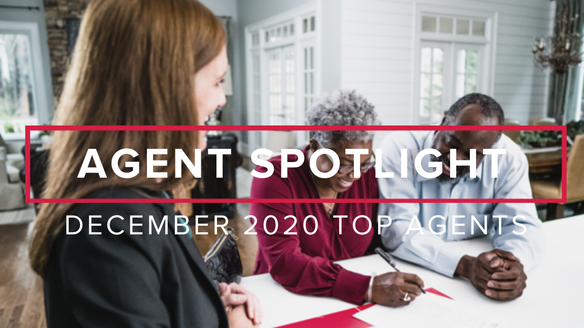Agent Spotlight: December 2020 Top Agents
