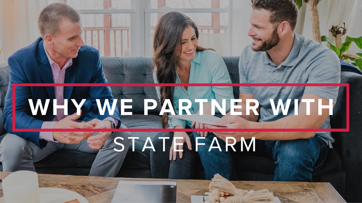 Why We Partner with State Farm