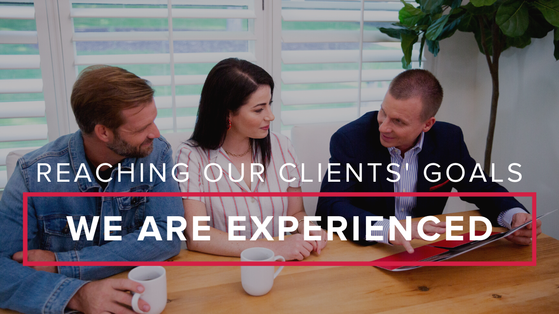 We are Experienced in Reaching Your Goals