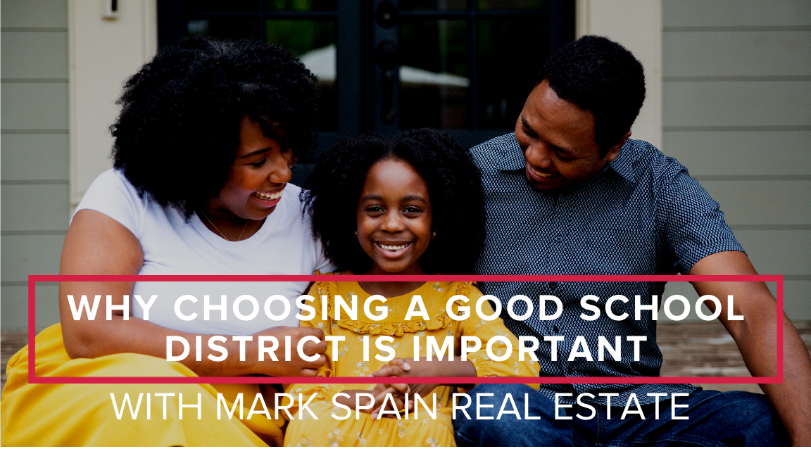 Why Choosing a Good School District is Important