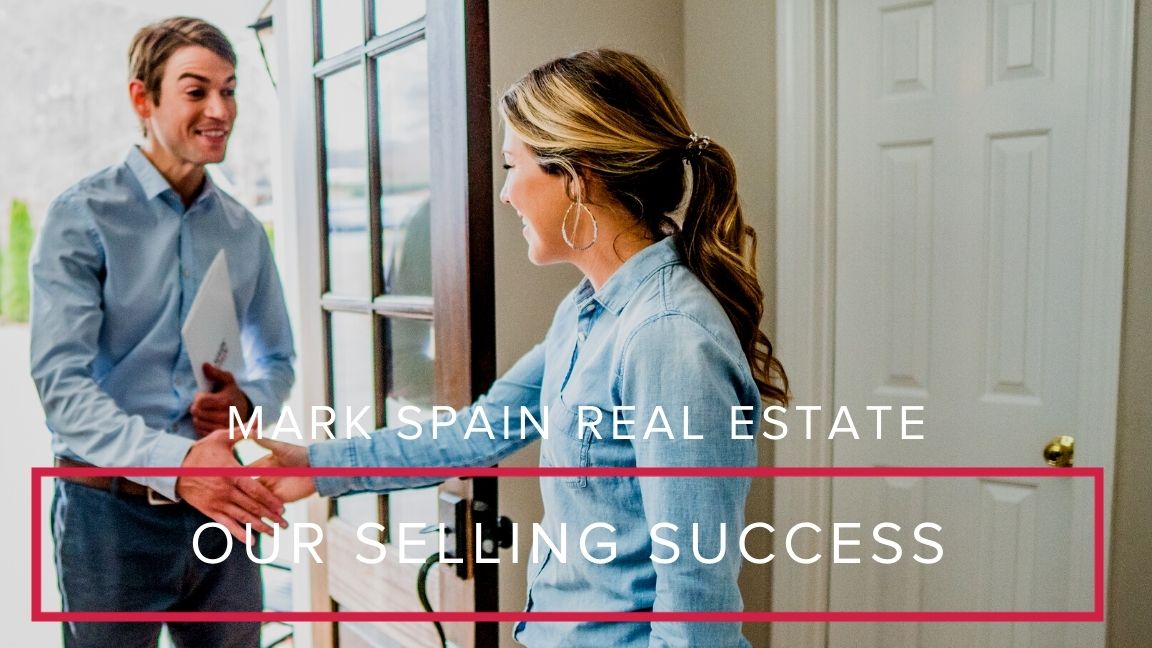 Our Selling Success at Mark Spain Real Estate