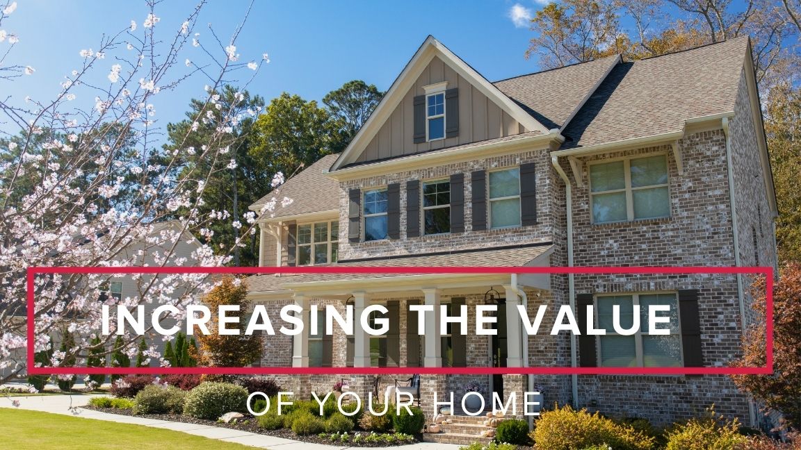 Ways to Increase the Value of a Home