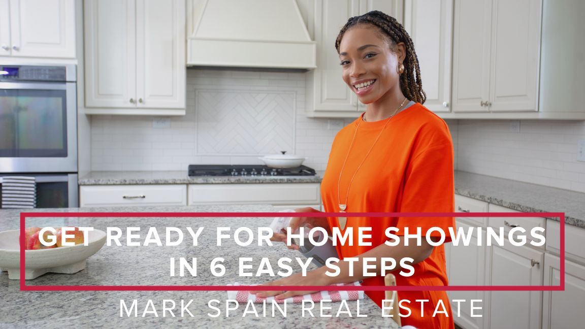 Get Ready for Home Showings in 6 Easy Steps