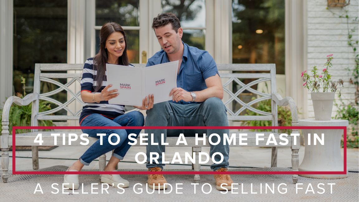 4 Tips to Sell a Home Fast in Orlando