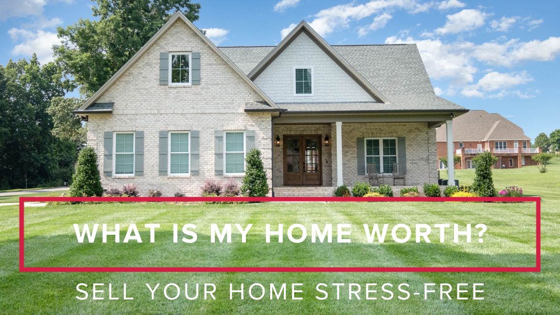 What is My Home Worth?