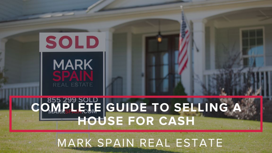 Complete Guide to Selling a House for Cash