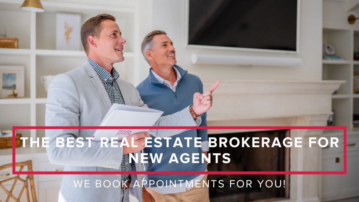 The Best Real Estate Brokerage for New Agents