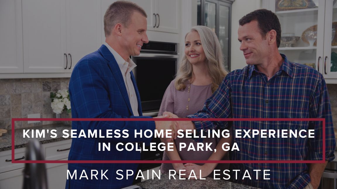 Kim’s Seamless Home Selling Experience in College Park, GA