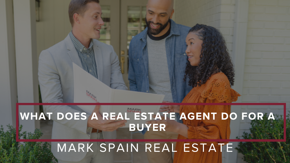What Does a Real Estate Agent Do for a Buyer