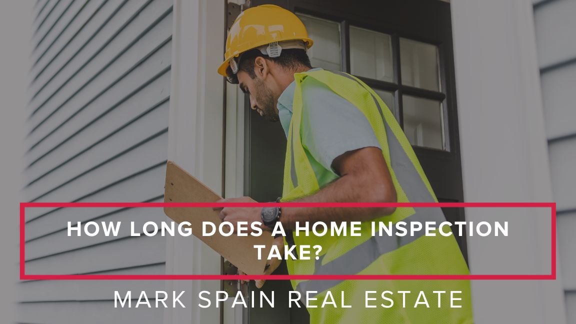 How Long Does a Home Inspection Take? A Comprehensive Guide for Buyers and Sellers